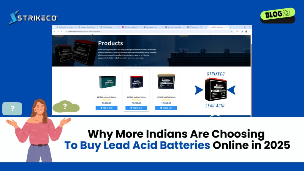 Why More Indians Are Choosing to Buy Lead Acid Batteries Online in 2025